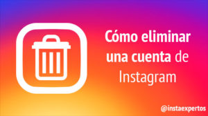 Eliminar cuenta Instagram