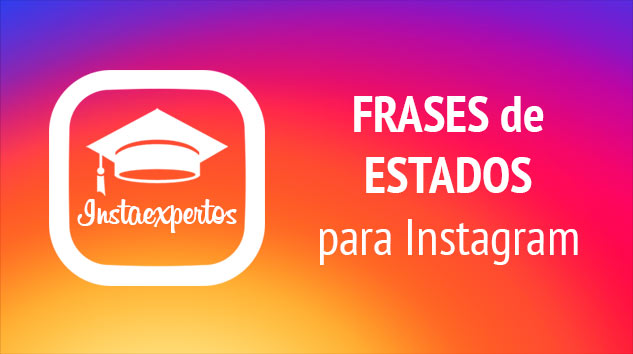 +371 Frases y Estados para Instagram ÚNICOS dan Likes y Seguidores